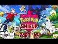 Pokémon Shield - Part 12 - The Rivals