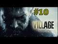 Resident Evil Village | español | parte 10