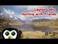 the Hunter: Call of the Wild - Layton Lake Hunting with Friends