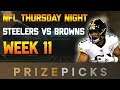 WEEK 11 THURSDAY NIGHT FOOTBALL PLAYER PROPS - PITTSBURGH STEELERS VS CLEVELAND BROWNS