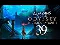 Assassin's Creed: Odyssey | Capitulo 39 FIN | El Destino de la Atlantida 3