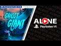 Ghost Giant - Геймплей | PSVR