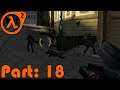 PLAZA DEFENDER - Half-Life 2 - Part 18