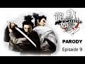 Ryu ga Gotoku Kenzan Parody - Episode 9
