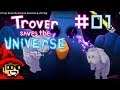 The Chairopian || E01 || Trover Saves the Universe Adventure [Let's Play]
