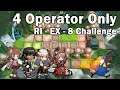Arknights 명일방주 [RI-EX-8 Challenge | 하드모드] 4 Operator Only Clear | 4인 온리 클리어