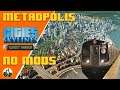 Cities Skylines Metro Upgrade | Metropolis | 28