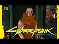 Cyberpunk 2077 - Part 13: Losing Your Religion
