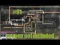 【攻略編】Oxygen Not Included#91【Oxygen Not Included】
