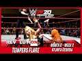 TEMPERS FLARE| WWE 2K20 UNIVERSE