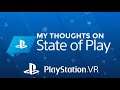 Thoughts on PlayStation VR State of Play | PSVR Games 2019