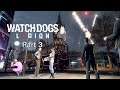 Watch Dogs Legion PART 3 | Camden Uprising