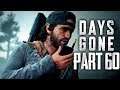 Days Gone - WHAT IT TAKES TO SURVIVE - Walkthrough Gameplay Part 60