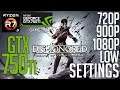 GTX 750ti 2gb on Dishonored: Death of the Outsider! 720p, 900p, 1080p FPS Benchmark Test!