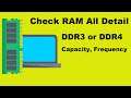 How To Check RAM All Detail, Speed, DDR3 or DDR4, Frequency et. of Any Laptop or Pc