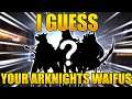 I Guess Your Arknights Waifus! How Difficult Can It Possibly Be? Ft. QaiserMLG | Arknights Collab