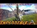 Impossible Ark Survival Evolved...