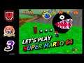 Let's Play: SUPER MARIO 64 Switch - Part 3 - Bob-Omb Battlefield (Super Mario 3D All Stars)