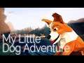 MY LITTLE DOG ADEVNTURE | GAMEPLAY (PC) - INTERESTING JOURNEY