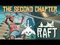 Raft - Revisita do Capítulo 2 (LIVE) - #01  - PT/BR