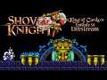 Dirt Poor King | Shovel Knight - Епизод 54 [Livestream]