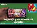 Lego Legacy: Heroes Unboxed Gameplay (Android/iOS)