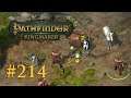 Let's Play Pathfinder: Kingmaker #214 – Feenparty (Blind / Deutsch)