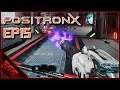Plasma Gun! | PositronX | Ep15