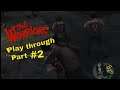 THE WARRIORS PLAYTHROUGH PART #2