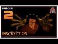 CohhCarnage Plays Inscryption (Free Key From Devolver Digital) - Episode 2
