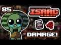 DAMAGE IS MY NAME - Part 85 - Let's Play The Binding of Isaac Afterbirth+