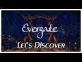Let's Discover: Evergate