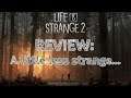 Life is Strange 2 - 2021 Review