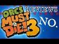 Orcs Must Die 3 - Review