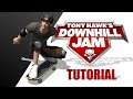 Tony Hawk’s Downhill Jam: Tutorial! (PS2 Gameplay)