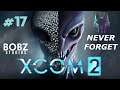 XCOM 2 - 17 - Le Mystère d'Avatar - Let's Play FR HD