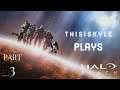 Doing A Little Bit Of Recon, ThisisKyle Plays Halo Reach: Part 3