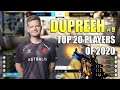 DUPREEH! #9 - CSGO HIGHLIGHTS | TOP 20 PLAYERS OF 2020