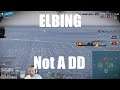 Highlight: Elbing - Not A DD