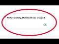 How To Fix Unfortunately MultiCraft Has Stopped Error in Android & Ios Mobile Phone