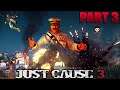 JUST CAUSE 3 GAMEPLAY WALKTHROUGH (PART 3)