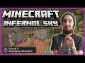 Minecraft: Infernal Sky Survival [7] - Cleaning Up & Moving On!
