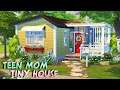 TEEN MOM TINY HOUSE 💕 | The Sims 4: Speed Build