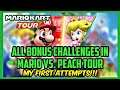 ALL BONUS CHALLENGES IN MARIO VS. PEACH TOUR OF MARUO KART TOUR | ALL OF MY FIRST ATTEMPTS