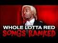 All Songs on "Whole Lotta Red" Ranked from Worst to Best