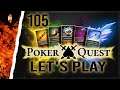 CONTROVERSIAL DECISION! | Let's Play Poker Quest | #105