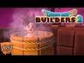 Dragon Quest Builders 2 - Salle de Bain ! - Episode 09