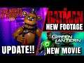 FNAF Movie Update, The Batman Footage, Green Lantern Reboot & MORE!!