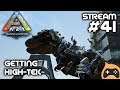 Getting High-Tek - ARK: Survival Evolved