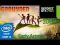 Grounded Early Access - GTX 750Ti - i3 4170 - 1080p - Benchmark PC